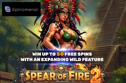 Spear of Fire 2